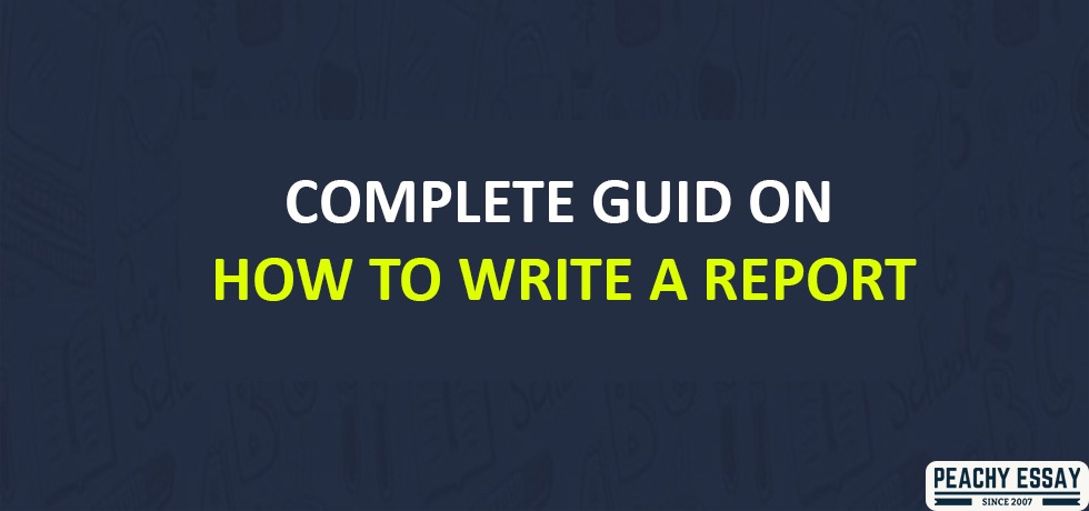 How to Write a Report